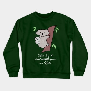 Koala - Habitable Planet (Forest Green) Crewneck Sweatshirt